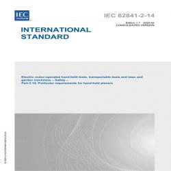 IEC 62841-2-14 Ed. 1.1 en:2025