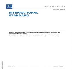 IEC 62841-3-17 Ed. 1.0 en:2026
