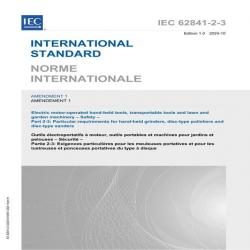 IEC 62841-2-3 Amd.1 Ed. 1.0 b:2024