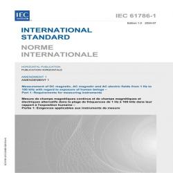 IEC 61786-1 Amd.1 Ed. 1.0 B:2024