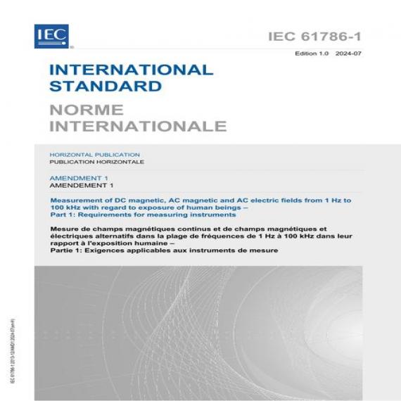 IEC 61786-1 Amd.1 Ed. 1.0 B:2024