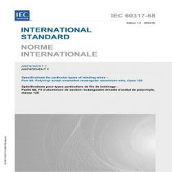 IEC 60317-68 Amd.2 Ed. 1.0 B:2024