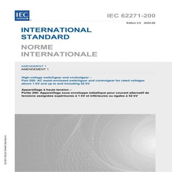 IEC 62271-200 Amd.1 Ed. 3.0 B:2024