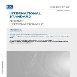 IEC 60317-37 Amd.1 Ed. 2.0 B:2024