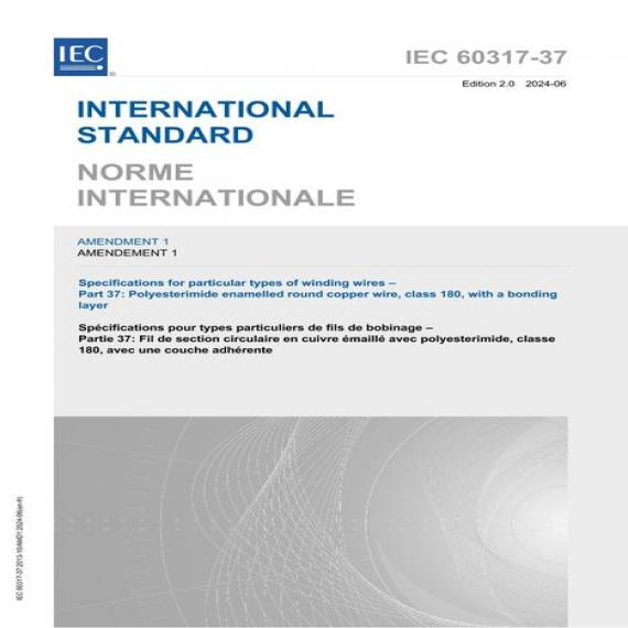 IEC 60317-37 Amd.1 Ed. 2.0 B:2024