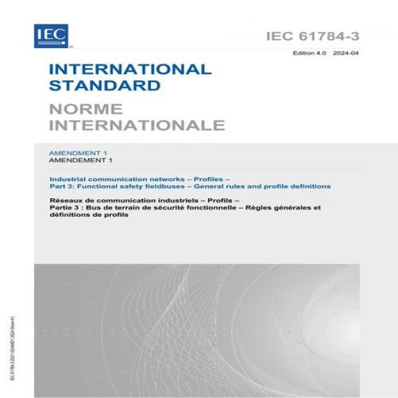 IEC 61784-3 Amd.1 Ed. 4.0 b:2024