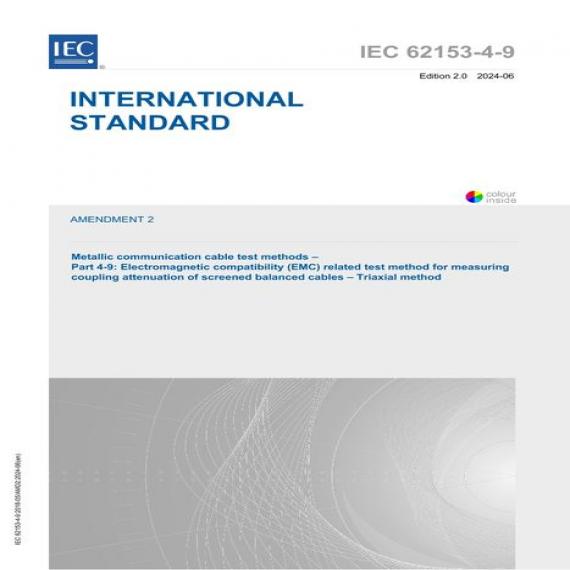 IEC 62153-4-9 Amd.2 Ed. 2.0 En:2024