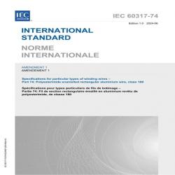 IEC 60317-74 Amd.1 Ed. 1.0 B:2024