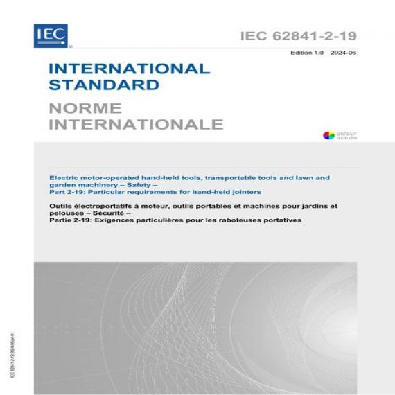 IEC 62841-2-19 Ed. 1.0 B:2024