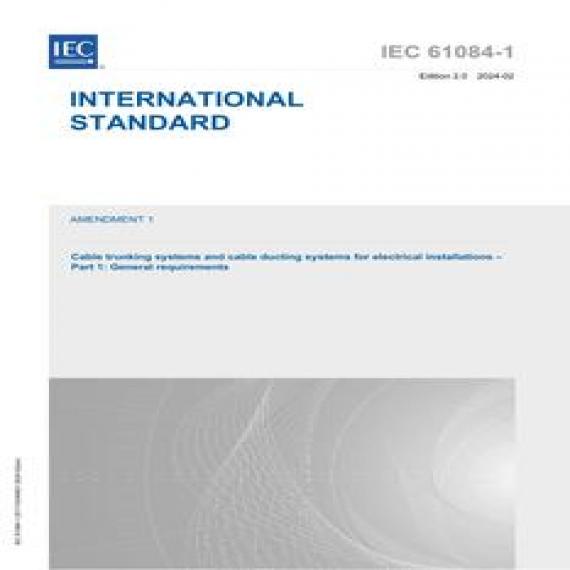 IEC 61084-1 Amd.1 Ed. 2.0 en:2024