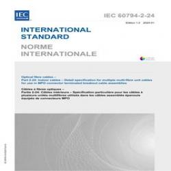 IEC 60794-2-24 Ed. 1.0 b:2024