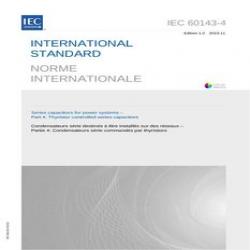 IEC 60143-4 Ed. 2.0 b:2023