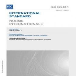 IEC 62343-1 Amd.1 Ed. 2.0 b:2023