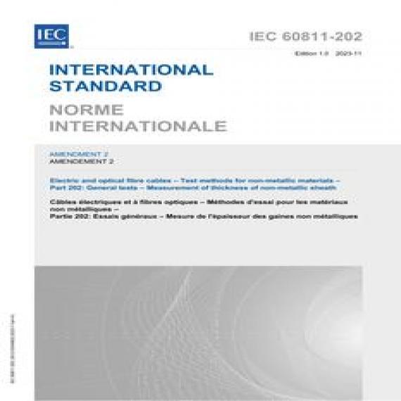 IEC 60811-202 Amd.2 Ed. 1.0 b:2023