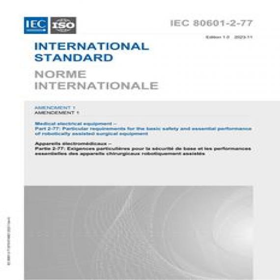 IEC 80601-2-77 Amd.1 Ed. 1.0 b:2023