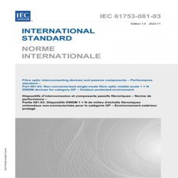 IEC 61753-081-03 Ed. 1.0 b:2023