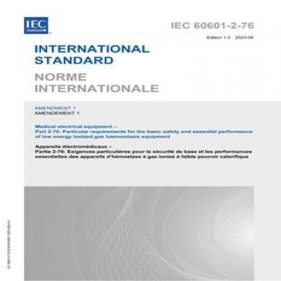 IEC 60601-2-76 Amd.1 Ed. 1.0 b:2023