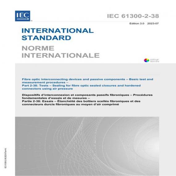 IEC 61300-2-38 Ed. 3.0 b:2023