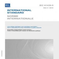 IEC 61439-5 Ed. 3.0 b:2023