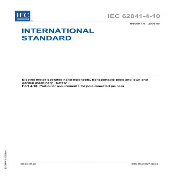 IEC 62841-4-10 Ed. 1.0 en:2026